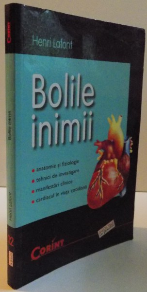 BOLILE INIMII de HENRI LAFONT , 2003