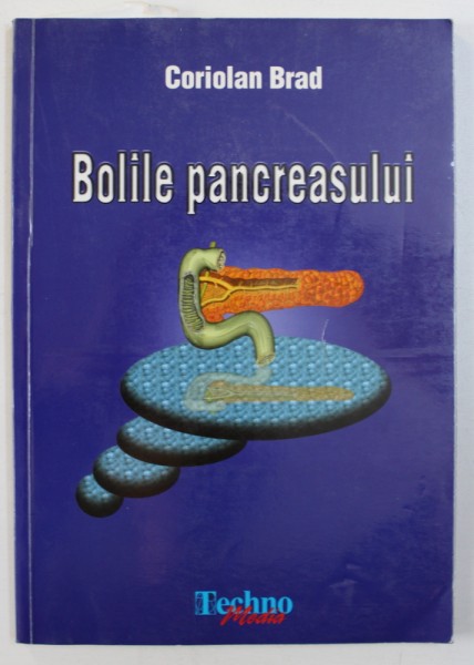 BOLILE PANCREASULUI de CORIOLAN BRAD , 2002