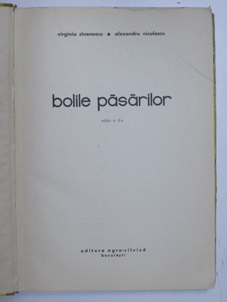 BOLILE PASARILOR de VIRGINIA  STOENESCU si ALEXANDRU NICULESCU , 1964