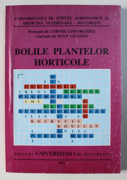 BOLILE PLANTELOR HORTICOLE de CORNEL GHEORGHIES si IOAN GEAMAN , 2003