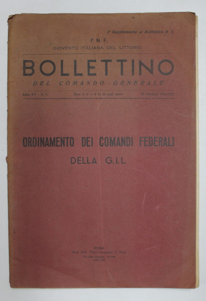 BOLLETINO DEL COMANDO GENERALE - ORDINAMENTO DEI COMANDI FEDERALI DELLA G.I.L. , ANNO XV, N. 6 , 15 GENNAIO 1941