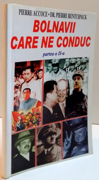 BOLNAVII CARE NE CONDUC , PARTEA A II-A , 2002