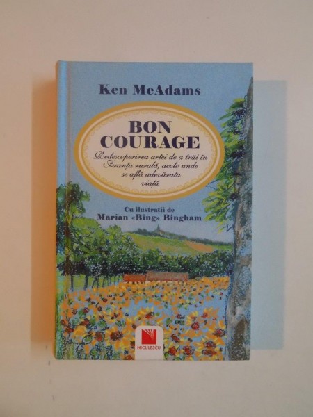 BON COURAGE de KEN MCACADAMS , 2011