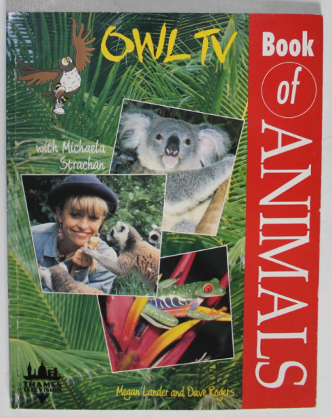 BOOK OF ANIMALS with MICHAELA STRATCHAN , by MEGAN LANDER and DAVE ROGERS , 1991