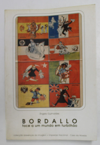 BORDALLO - FACE A UM MUNDO EM TURBILHAO de ANGELA GUIMARAES , 1997