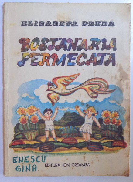 BOSTANARIA FERMECATA de ELISABETA PREDA , 1985