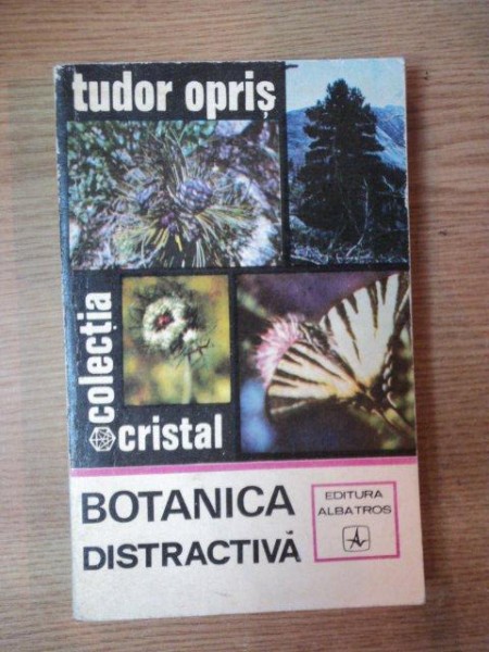 BOTANICA DISTRACTIVA de TUDOR OPRIS