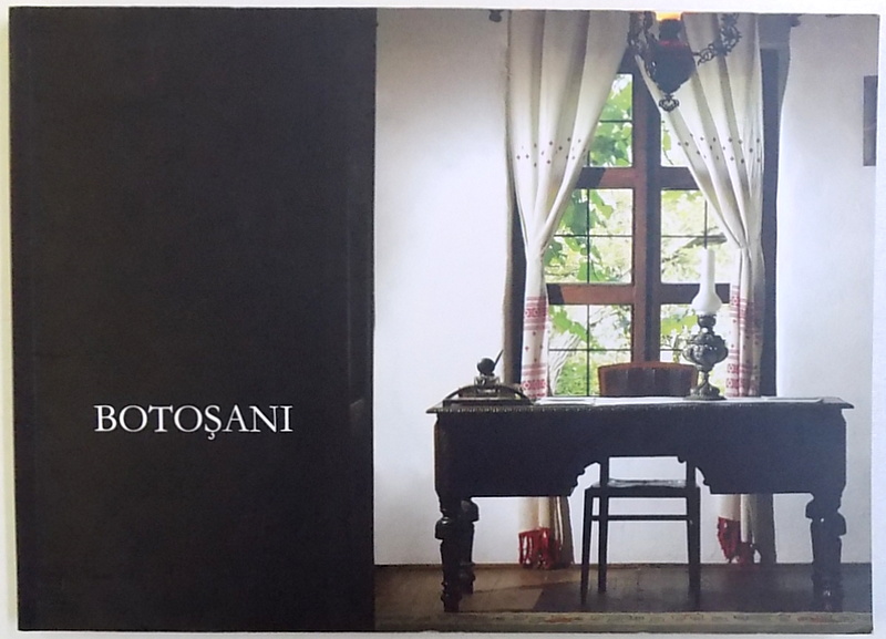 BOTOSANI , ALBUM DE FOTOGRAFIE , text GHEORGHE MEDIAN , fotografii FLORIN BONDRILA , ( EDITIE BILINGVA ROMANA  - ENGLEZA )