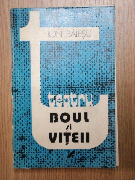 BOUL SI VITEII - ION BAIESU  1982