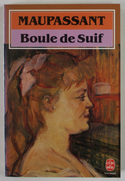 BOULE DE SUIF par MAUPASSANT , 1984