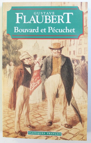 BOUVARD ET PECUCHET par GUSTAVE FLAUBERT , 1994