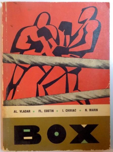 BOX , INDRUMATOR PENTRU PREGATIREA BOXERILOR de AL. VLADAR...N. MARIN , 1965