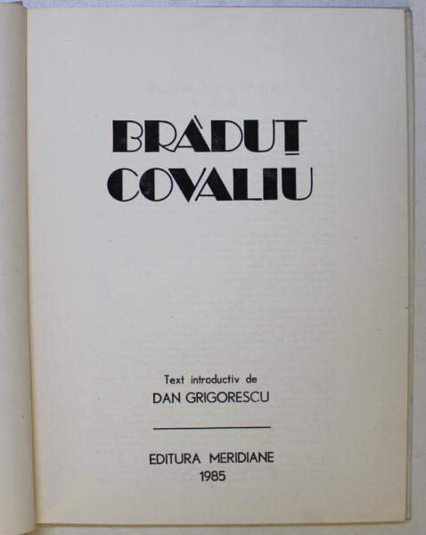 BRADUT COVALIU- DAN GRIGORESCU, BUC. 1985