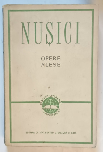 BRANISLAV NUSICI , OPERE ALESE , 1957