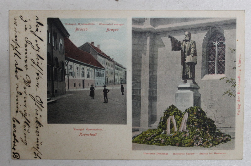 BRASOV - GIMNAZIUL EVANGHELIC si STATUIA LUI HONTERUS , CARTE POSTALA ILUSTRATA , POLICROMA, CIRCULATA , CLASICA