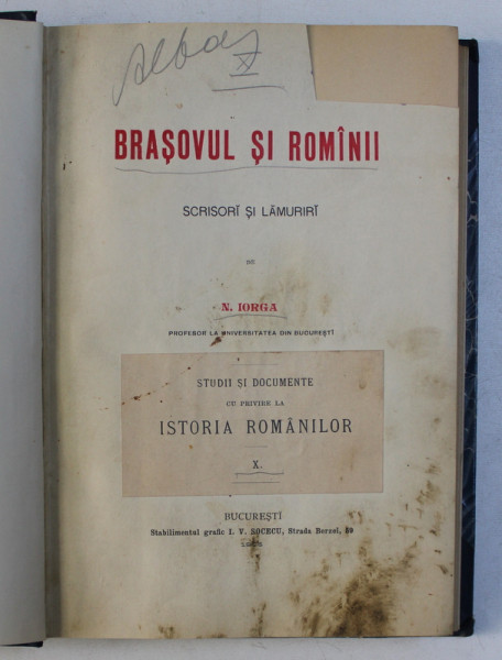 BRASOVUL SI ROMANII - SCRISORI SI LAMURIRI de N . IORGA , 1905
