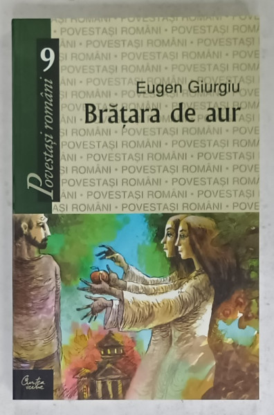BRATARA DE AUR de EUGEN GIURGIU , 2006