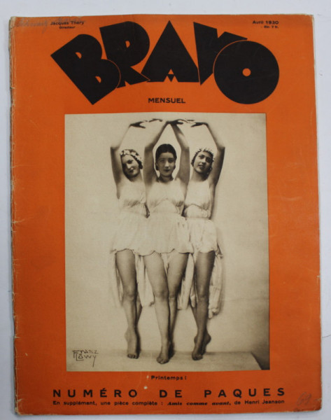 BRAVO , MENSUEL , NUMERO SPECIALE DE PAQUES  , AVRIL  , 1930