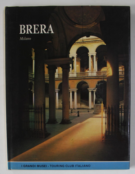 BRERA , MILANO , a cura di CARLO BERTELLI ..APOLO VENTUROLI , 1980