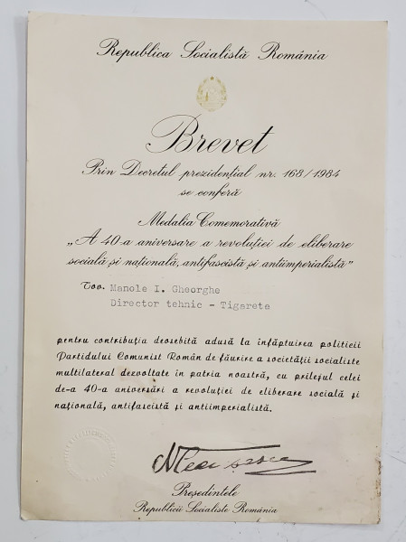 BREVET DE ACORDARE A MEDALIEI '' a 40 - A ANIVERSARE A REVOLUTIEI DE ELIBERARE SOCIALA SI NATIONALA , ANTIFASCISTA SI ANTIIMPERIALISTA  '' , 1984