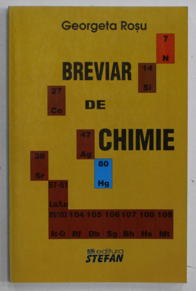 BREVIAR DE CHIMIE de GEORGETA ROSU , 2004