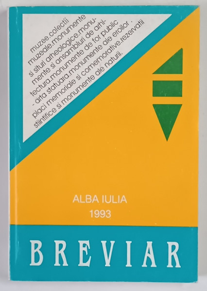 BREVIAR , MUZEE , COLECTII ... REZERVATII STINTIFICE SI MONUMENTE ALE NATURII , 1993