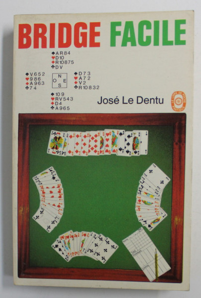 BRIDGE FACILE par JOSE LE DENTU , 1970