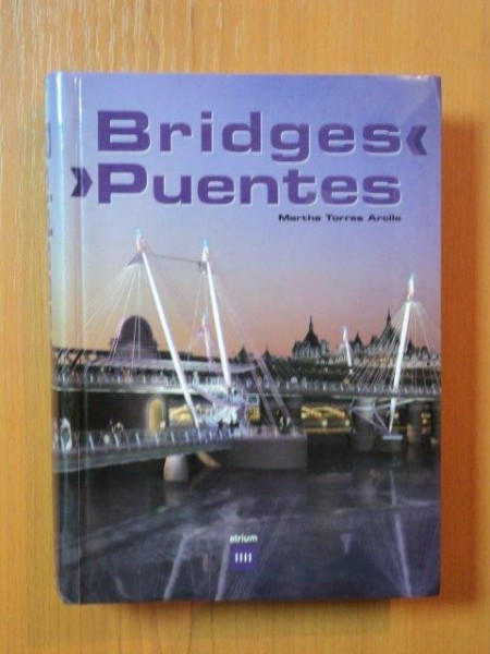 BRIDGES PUENTES de MARTHA TORRES ARCILA