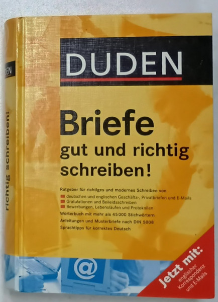 BRIEFE , GUT UND RICHTIG SCHREIBEN ! ( CUM SA SCRIEM BINE SI CORECT SCRISORI )  , TEXT IN LIMBA GERMANA , 2002