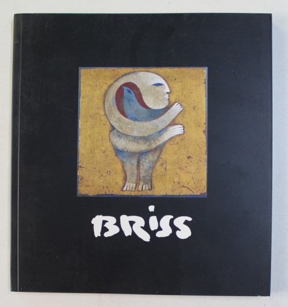 BRISS , texte de FREDERIC JACQUES TEMPLE , 1998