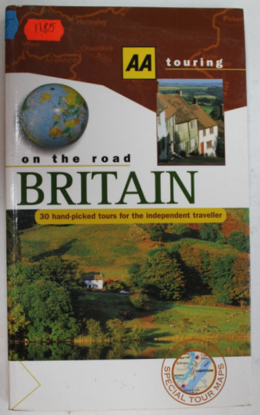 BRITAIN ON THE ROAD , 30 HAND -  PICKED TOURS FOR THE INDEPENDENT TRAVELLER , 1999