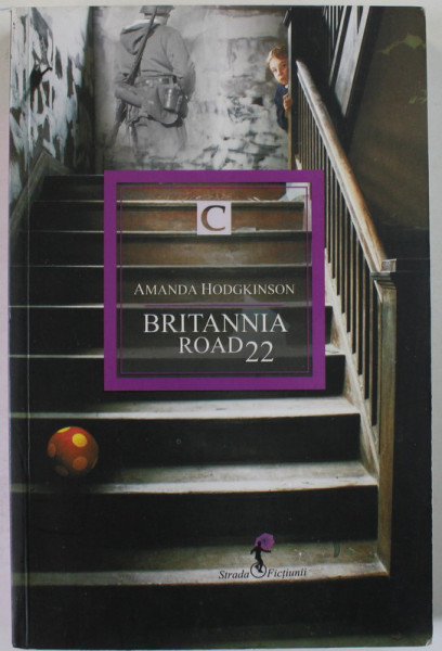 BRITANNIA ROAD 22 de AMANDA HODGKINSON , 2011