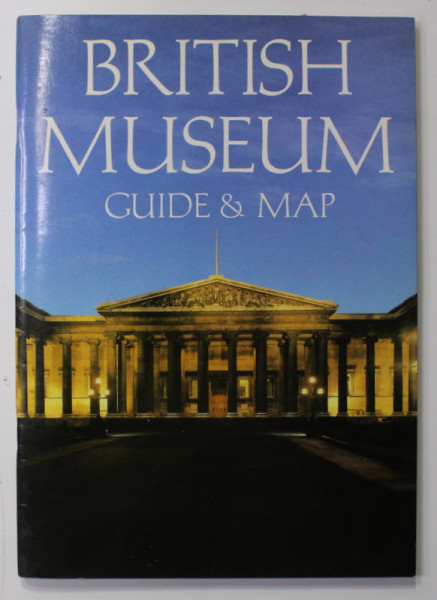 BRITISH MUSEUM - GUIDE AND MAP , 1998