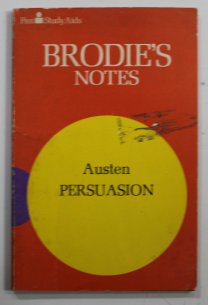 BRODIE 'S NOTES ON JANE AUSTEN 'S  '' PERSUASION ''  by KATHLEEN M. GOAD , 1976