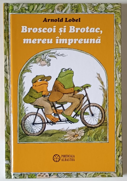 BROSCOI SI BROTAC , MEREU IMPREUNA de ARNOLD LOBEL , 2025
