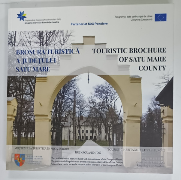 BROSURA TURISTICA A JUDETULUI SATU MARE . TOURISTIC BROCHURE OF SATU MARE COUNTY , ANII  '2000 , ALBUM CU TEXT IN ROMANA SI ENGLEZA