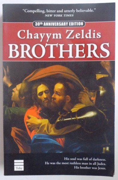 BROTHERS by CHAYYM ZELDIS  2006