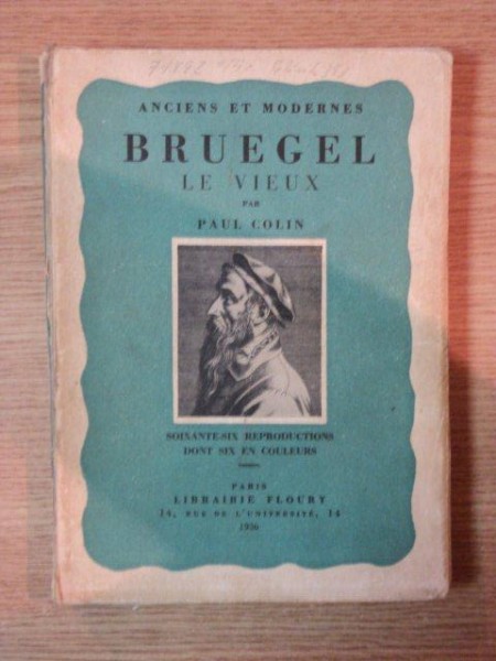 BRUEGEL LE VIEUX de PAUL COLIN , 1936