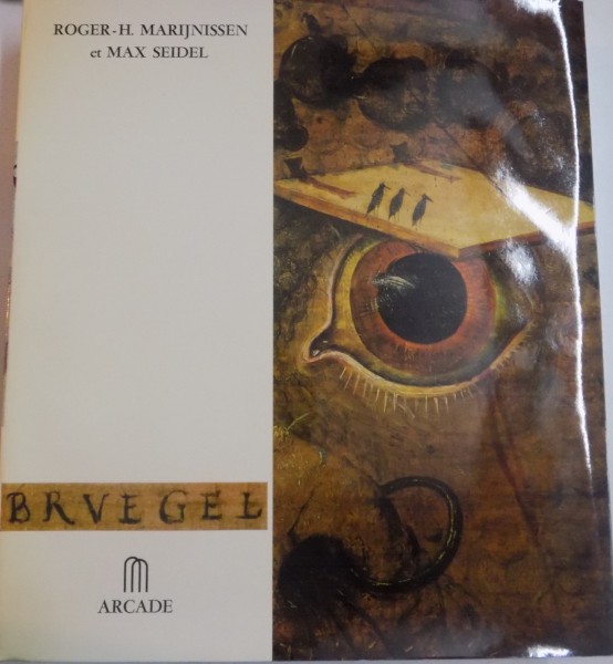 BRUEGEL par ROGER H. MARIJNISSEN , MAX SEIDEL , 1969