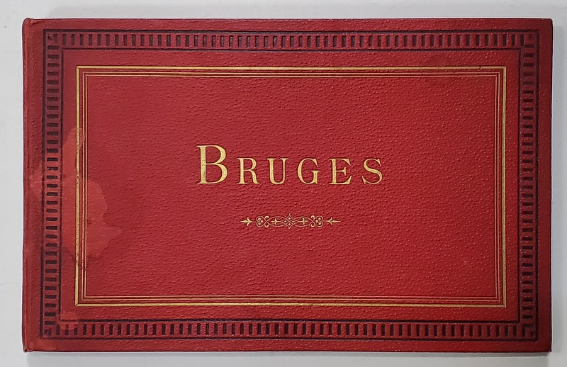 BRUGES , ALBUM CU 12  FOTOGRAFII DE EPOCA , CCA. 1900