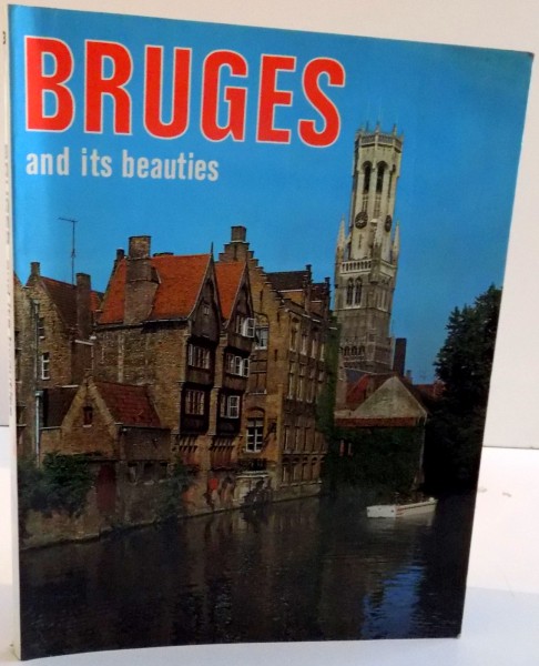 BRUGES AND ITS BEAUTIES