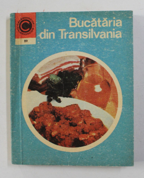 BUCATARIA DIN TRANSILVANIA de LUCRETIA OPREAN , 1976