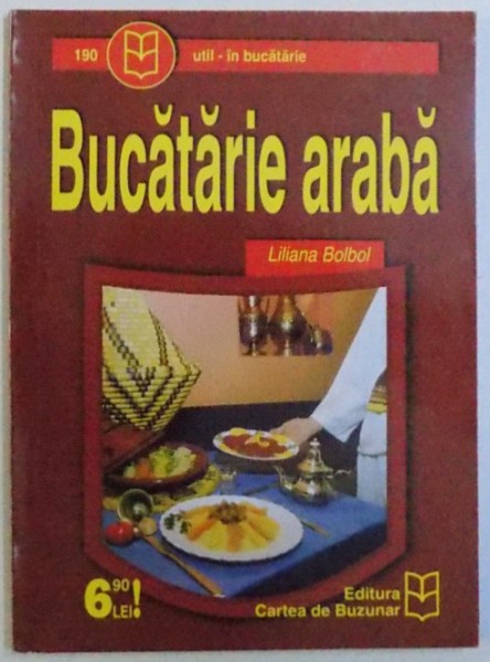 BUCATARIE ARABA de LILIANA BOLBOL