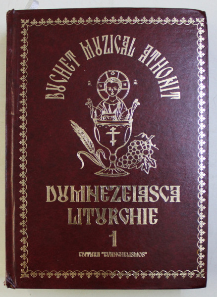 BUCHET MUZICAL ATHONIT - DUMNEZEIASCA LITURGHIE , 1 , 2014