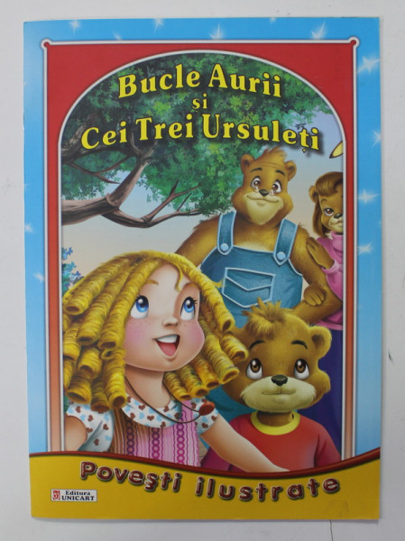 BUCLE AURII SI CEI TREI URSULETI , POVESTI ILUSTRATE , 2014