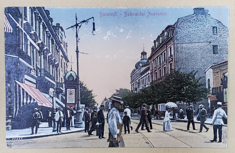 BUCURESTI , BULEVARDUL ACADEMIEI , CARTE POSTALA ILUSTRATA , PERSOANE , TRAMVAI , TRASURI , INCEPUTUL SEC. XX