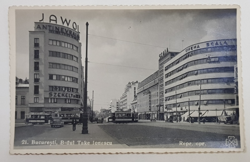 BUCURESTI , BULEVARDUL  TAKE IONESCU , BLOCUL SCALA , CARTE POSTALA ILUSTRATA , INTERBELICA