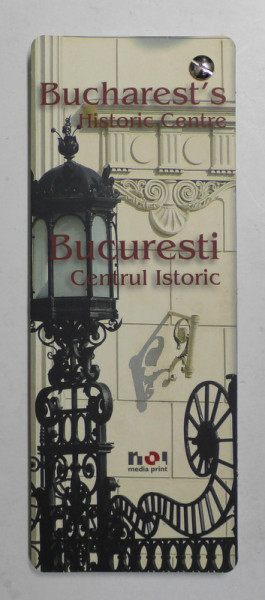 BUCURESTI , CENTRU ISTORIC - BUCHAREST 'S HISTORIC CENTRE , CARTE EVANTAI , ANII '2000