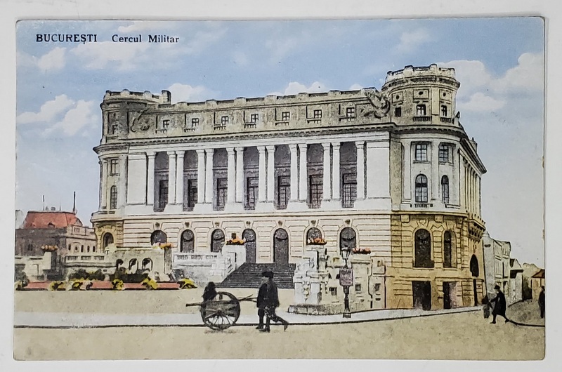 BUCURESTI , CERCUL MILITAR , CARTE POSTALA ILUSTRATA , INTERBELICA