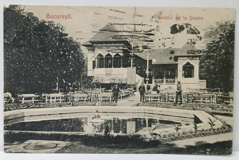 BUCURESTI , FANTANA DE PE TERASA ' BUFETULUI DE LA SOSEA ' , CARTE POSTALA , 1913